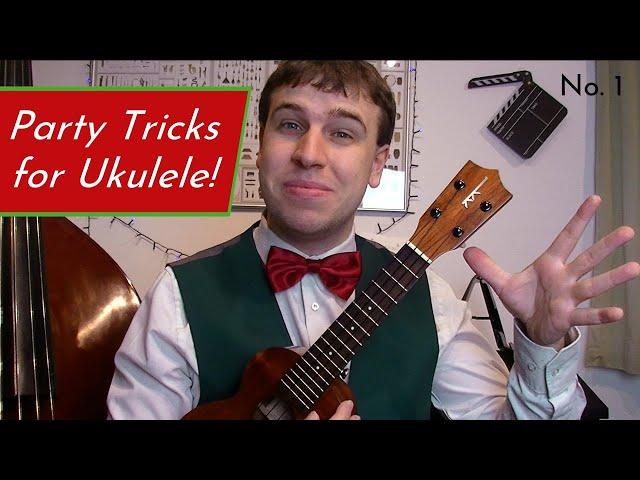 3 Easy & Fun TRICKS for Ukulele