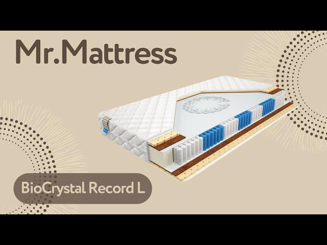 Отзыв о матрасе Mr.Mattress BioCrystal Record L