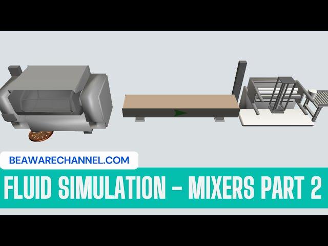 Fluid Mixers | Part 2 | Fluid Simulation | flexsim basics | flexsim for beginners | LeanSimCorp