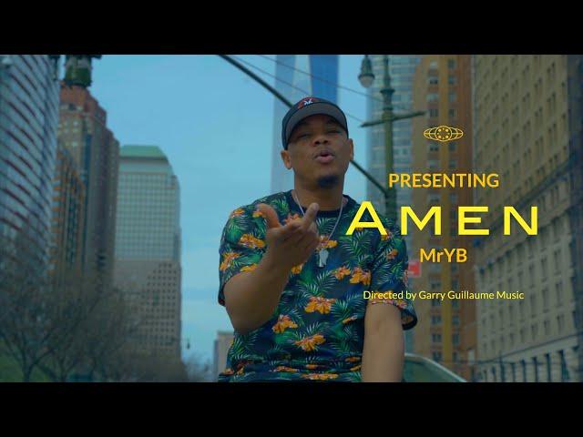 AMEN _ MrYB (Official Video)