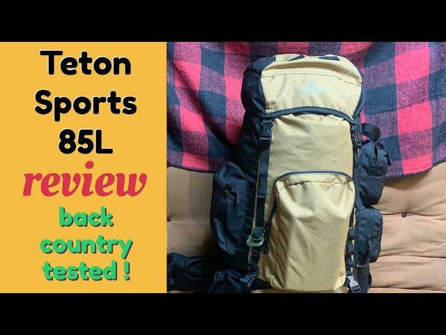 BACK COUNTRY TESTED!  Teton 85L pack REVIEW