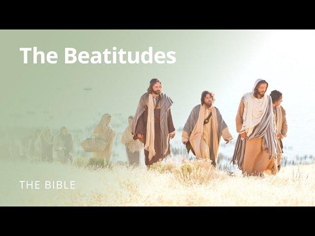 Matthew 5 | Sermon on the Mount: The Beatitudes | The Bible