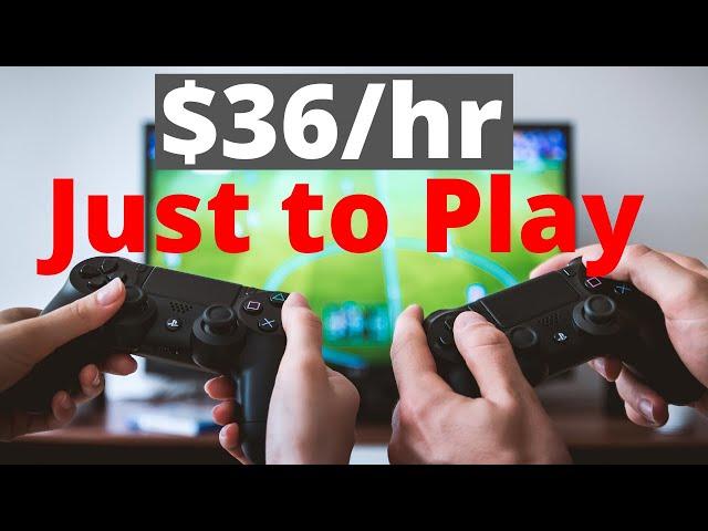 How to Make $36/hour Just PLAYING VIDEO GAMES (2021 | Make Money Online