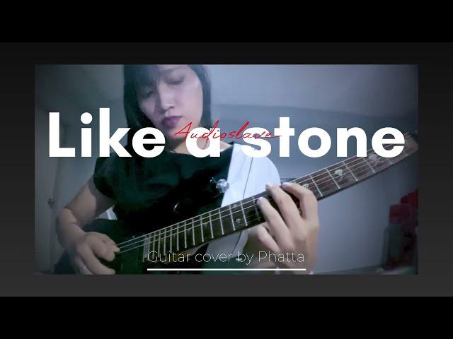 Like a Stone (Audioslave) Guitar cover by Phatta Art