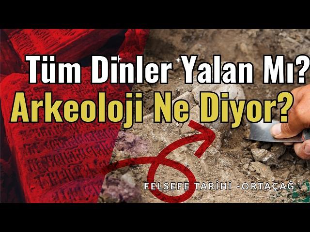 Tek Tanrılı Dinler Nasıl Ortaya Çıktı? - Dinler Tarihi ve Felsefe - 1