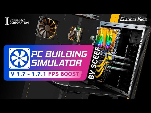 PC Building Simulator поднять фпс на слабом пк [1.7 - 1.12.3]