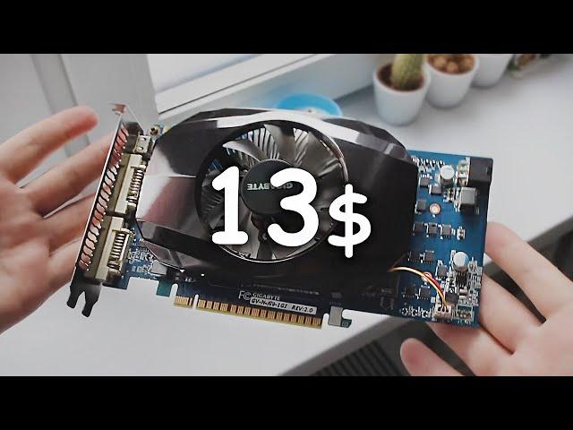 VIDEO CARD FOR 13$ / TEST WITH AVITO FROM 2011