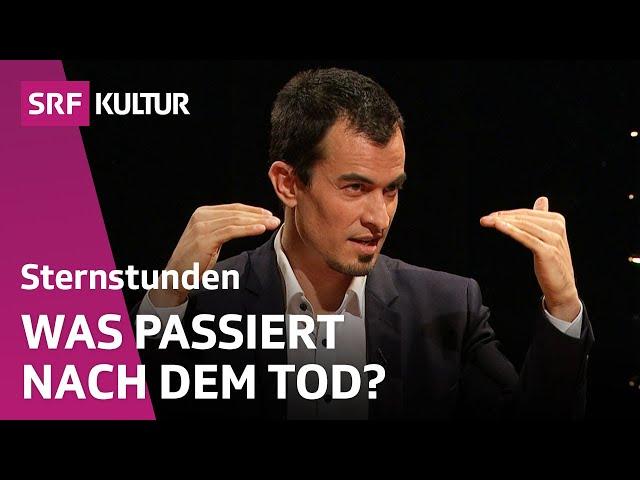 Nahtoderfahrungen: Fakt oder Fiktion? | Sternstunde Philosophie | SRF Kultur