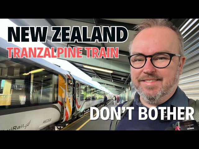 Why NZ's Tranzalpine is not worth it - Scenic Plus Review