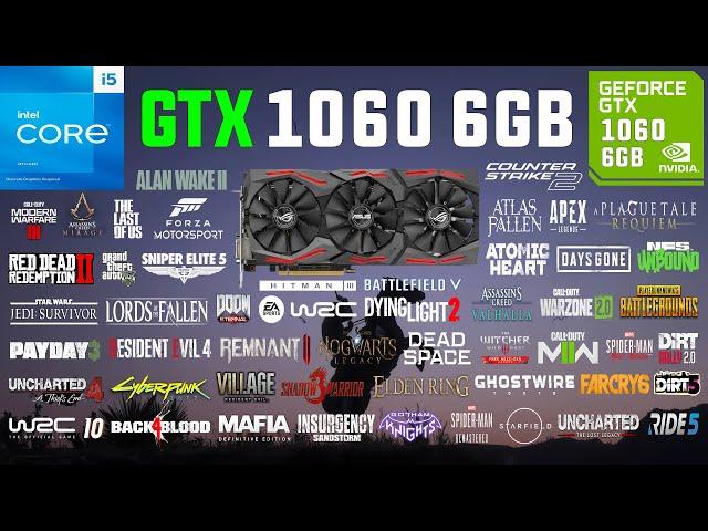 GTX 1060 6GB Test in 60 Games in 2023