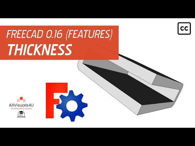 FreeCAD Tutorial - Feature - Thickness 1 (Part Workbench)