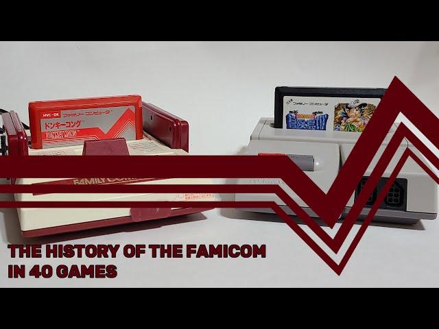 The History of the Famicom in 40 Games