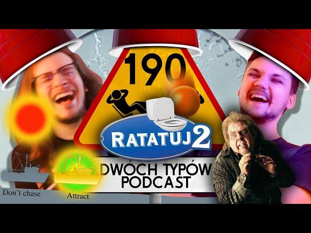 Ratatuj: Utknąłem w Kiblu | Epizod 190 - Dwóch Typów Podcast