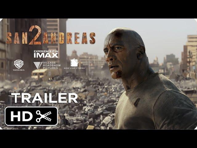 San Andreas 2: Next Chapter – Full Teaser Trailer – Dwayne Johnson