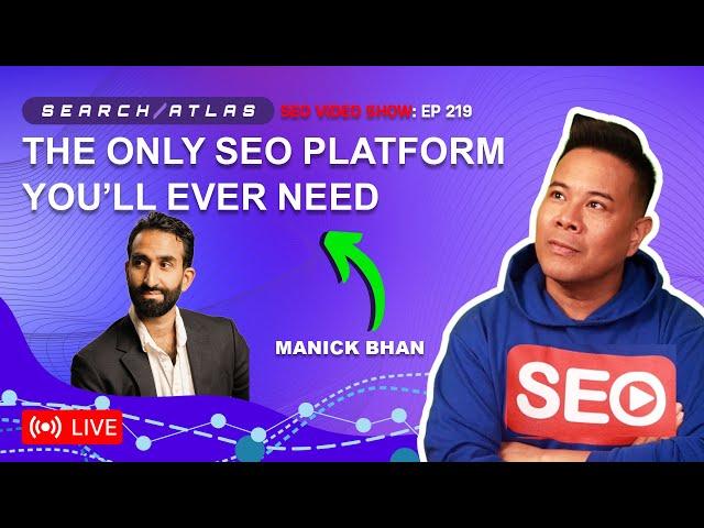 Manick Bhan  Grow Your Agency with Search Atlas