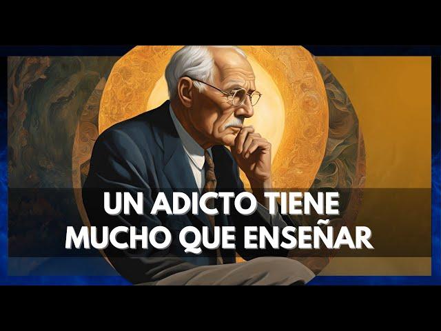 La psicología de un adicto - Carl Jung