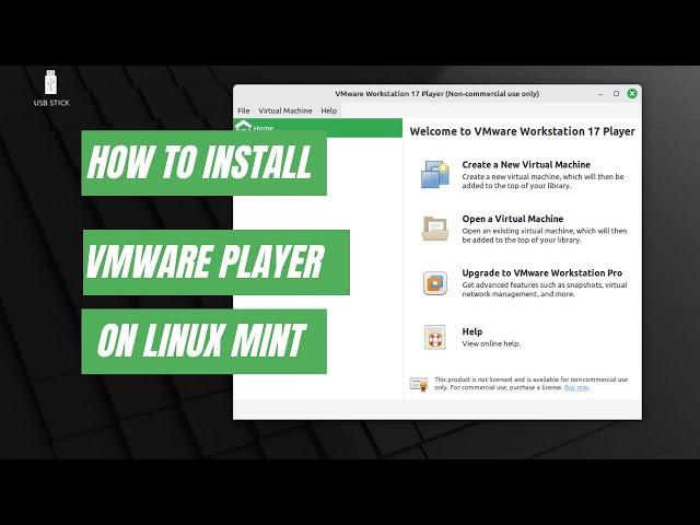 How to Install VMware Player on Linux Mint 21