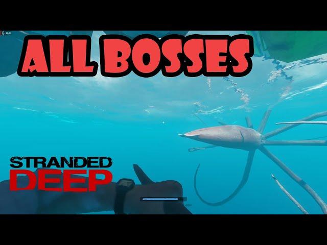 Stranded Deep All Bosses