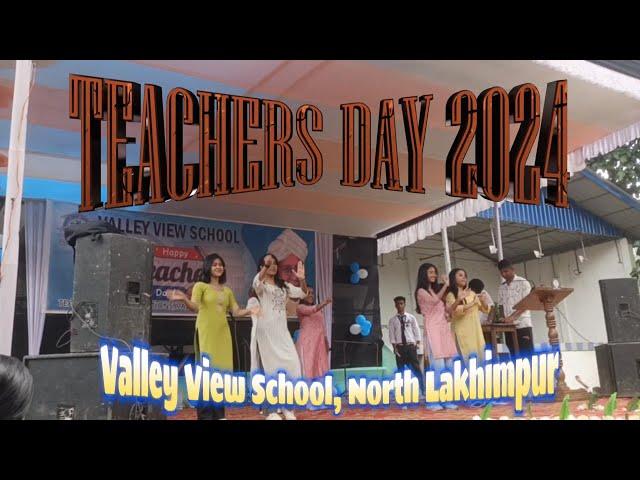 Teachers Day Dance | Valley View School, North Lakhimpur