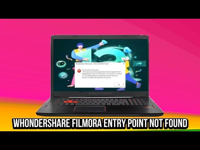 Cara mengatasi error wondershare filmora 13 entry point not found