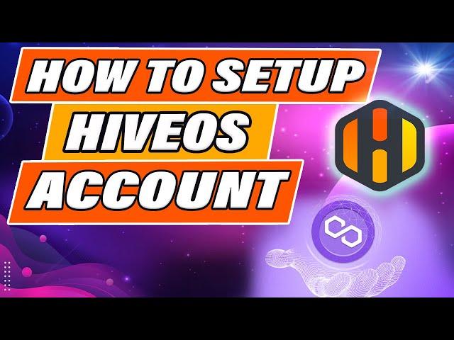 How to Setup a HIVEOS Account Step-by-Step in LESS THAN 3 MINUTES!