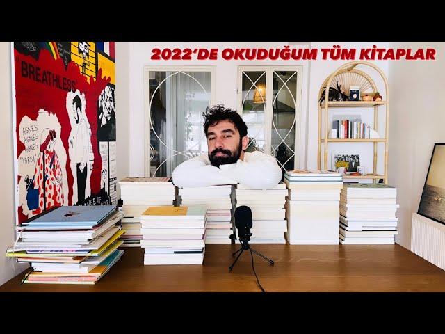 2022’DE OKUDUĞUM TÜM KİTAPLAR