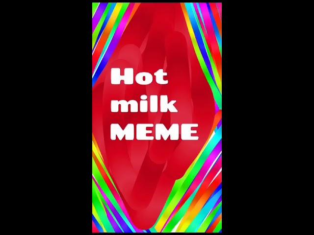 Creepytale - MEME Hot Milk