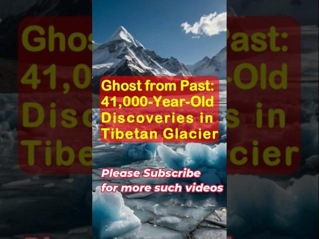 Ancient Viruses Uncovered in Melting Tibetan Glaciers – A Climate Threat?