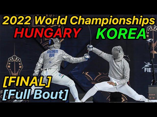 Cairo 2022 Fencing World Championships [FINAL] Hungary v Korea | Men's Sabre Team 펜싱 남자 사브르 세계선수권대회