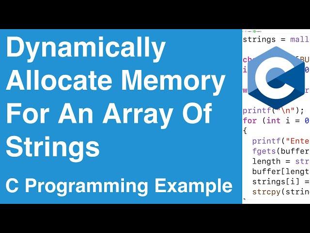 Dynamically Allocate Memory For An Array Of Strings | C Programming Example