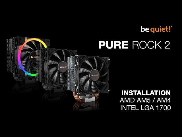 Installation: Pure Rock 2 Series (AMD AM5 / AM4, Intel LGA 1700) | be quiet!