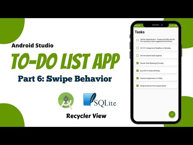 To Do List App Android Studio Tutorial | Part 6 - Add Recycler View Swipe Behavior, Delete Tasks