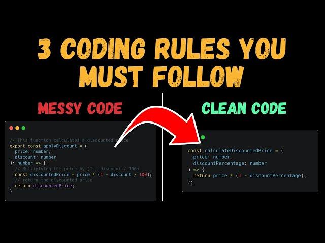 3 Coding Rules You MUST Follow (Clean Code Tips)