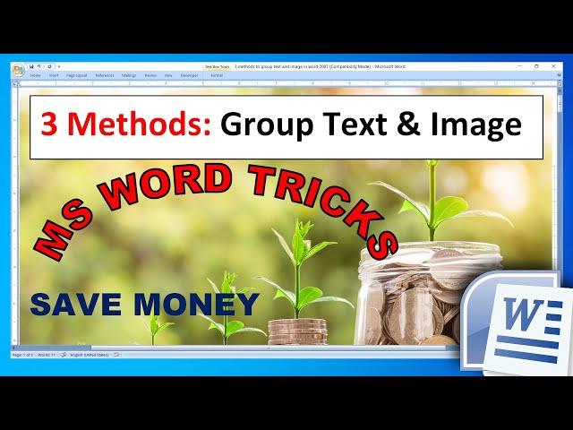 3 Unique Methods to Group Text and Image in Word 2007