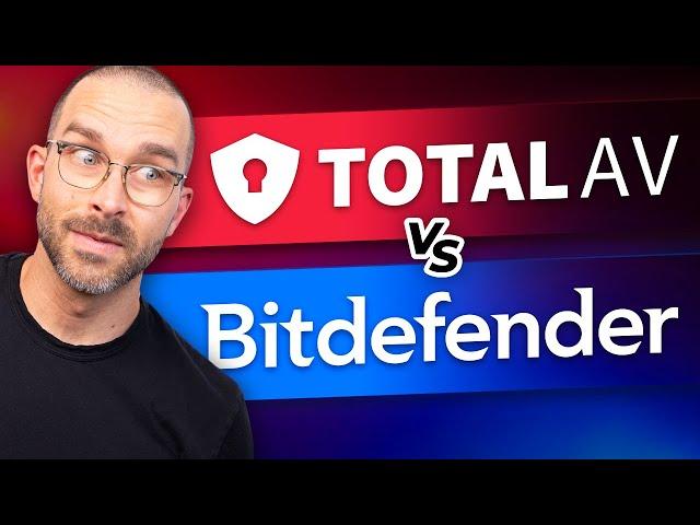 TotalAV vs Bitdefender | There can only be one winner