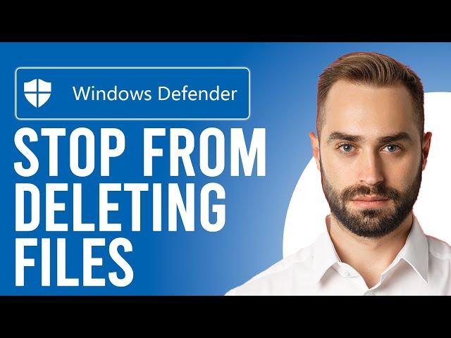 How to Stop Windows Defender from Deleting Files (Stop Defender From Auto Deleting Files)