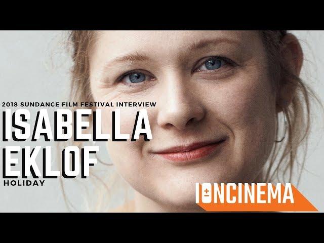 Interview: Isabella Eklöf - Holiday