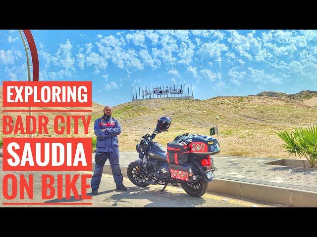 Exploring Badr City Saudi Arabia | Motorbike Trip | Pakistan to Saudia | Safar E Noor | Bike Life