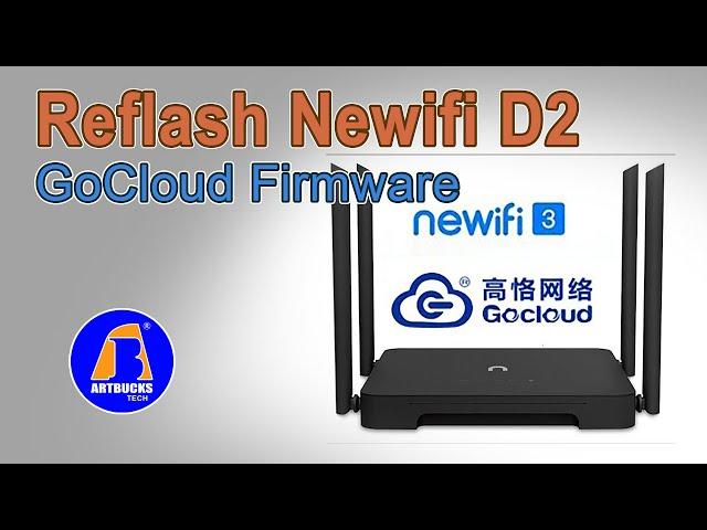 Reflash Newifi D2 Router | GoCloud v5.2.1.21401