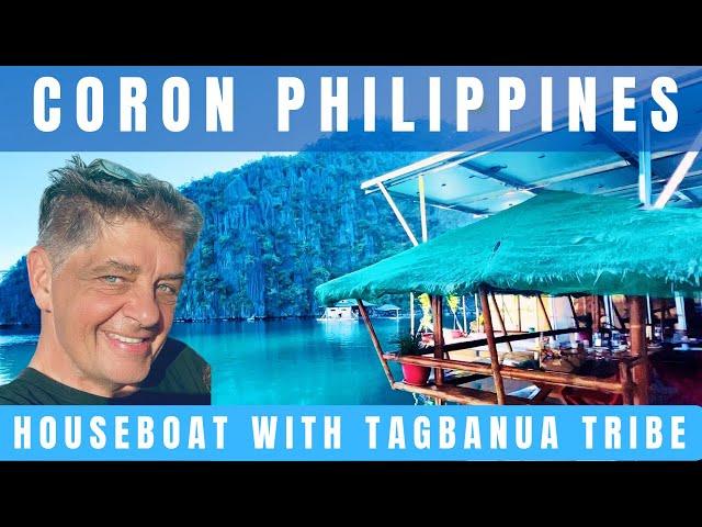 Coron houseboat • Best travel experience EVER!  Jaw-dropping scenery, snorkeling, &  Tagbanua tribe