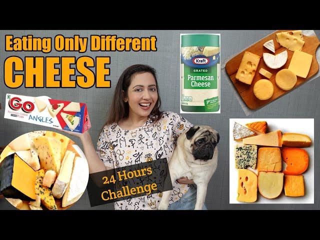 I Ate Only CHEESE For 24 Hours | Food Challenge | Garima's Good Life