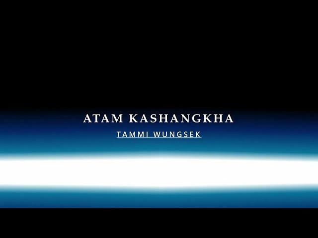 ATAM KASHANGKHA// TAMMI WUNGSEK// COVER BY JACK PENG JAGOII