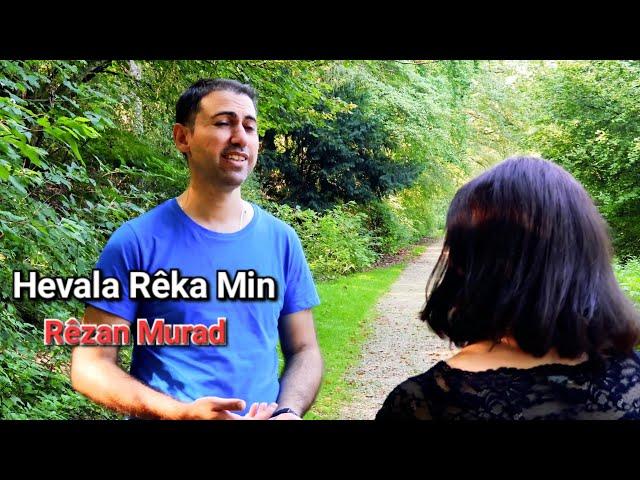 Hevala Rêka Min | Rêzan Murad - Album 2023