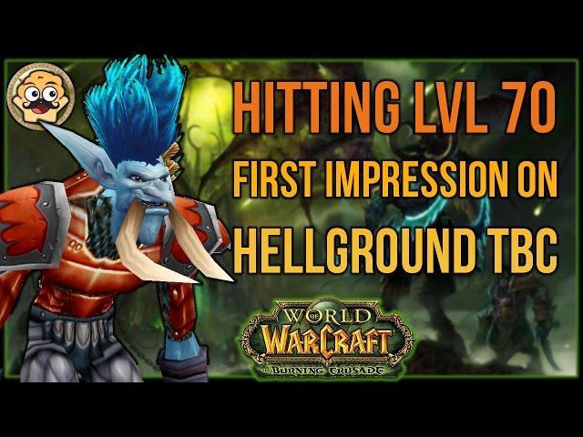 Hellground TBC - Hitting 70 | Whats it like? [Burning Crusade Private Server]