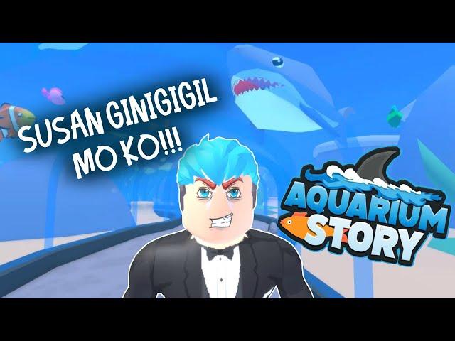 Aquarium Story | ROBLOX | KAY SUSAN TAYO!!!