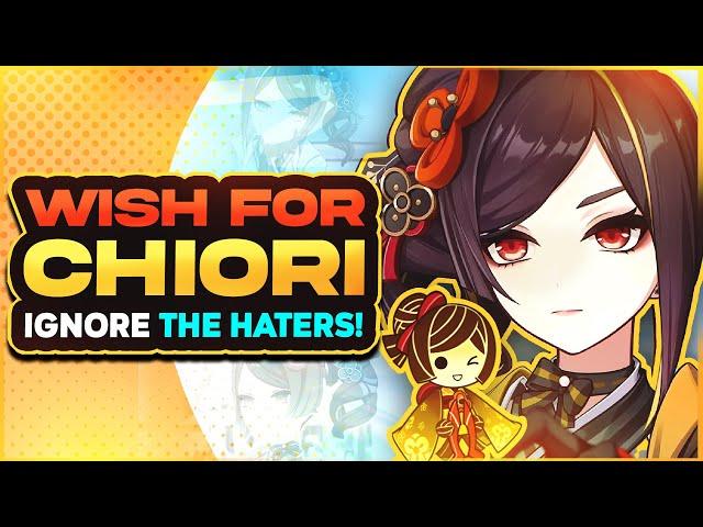 Ignore the Haters… Chiori is WORTH WISHING!