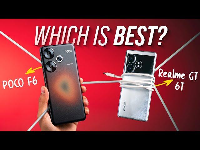 POCO F6 vs Realme GT 6T: A Detailed Comparison!