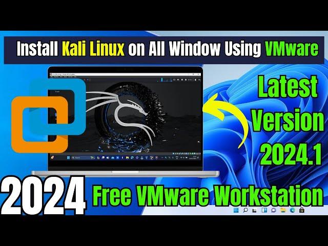 Install Kali Linux [ Latest Update 2024.1 ] On Window 10/11 Using VMware Workstation