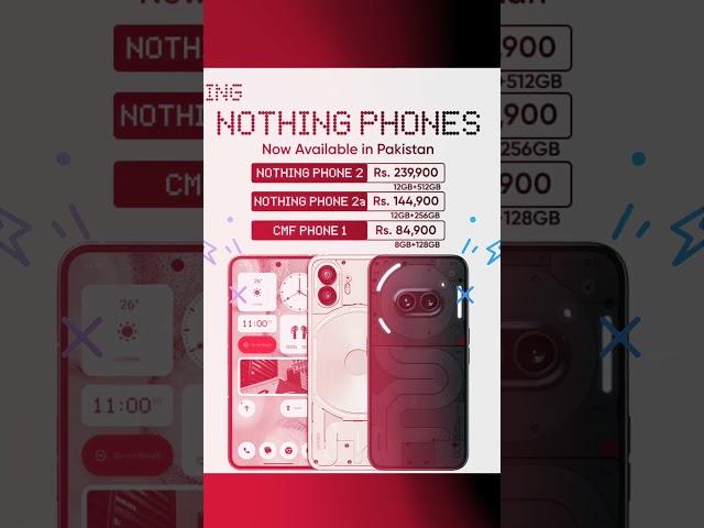 Nothing Phones in Pakistan