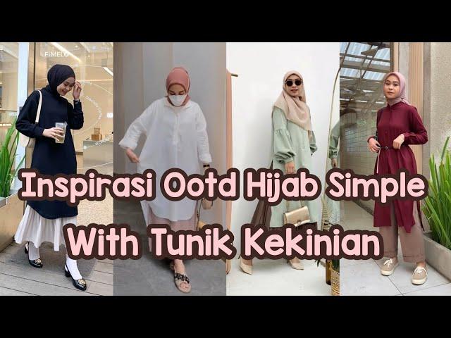 INSPIRASI OOTD HIJAB SIMPLE WITH TUNIK KEKINIAN | OOTD HIJAB REMAJA | Link Produk dideskripsi